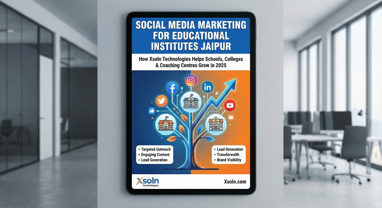 Social Media Marketing for Educational Institutes in Jaipur | Xsoln Technologies