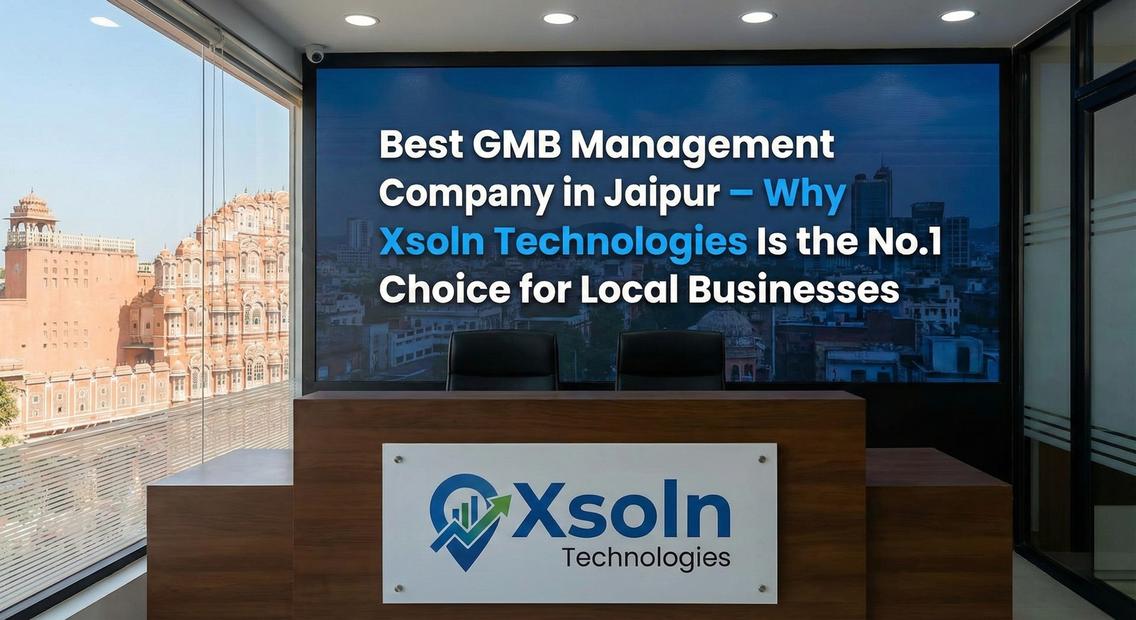 Top Rated GMB Management Company in Jaipur – Xsoln Technologies